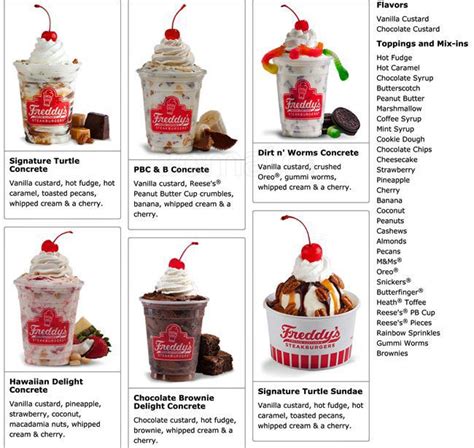 After your delicious dinner, make sure and try the freshly churned creamy desserts. . Menu for freddys frozen custard